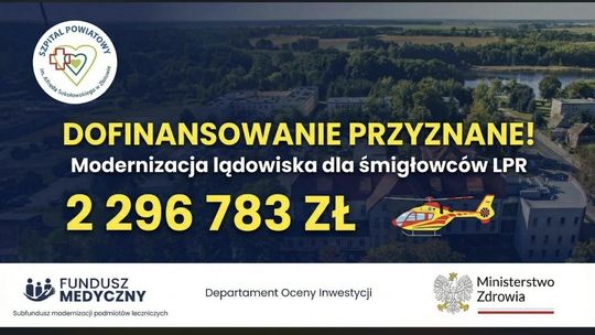 Blisko 2,3 mln zł dofinansowania. Przy szpitalu w Złotowie powstanie lądowisko dla LPR