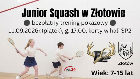 Squash – najzdrowszy sport świata zawita do Złotowa! Bezpłatne treningi dla dzieci i młodzieży