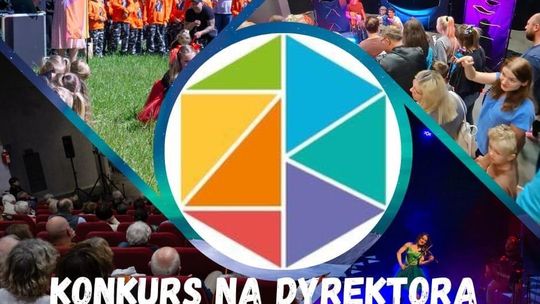 Zostań dyrektorem Złotowskiego Domu Kultury