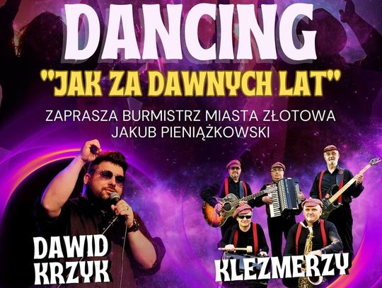 Będzie „jak za dawnych lat”