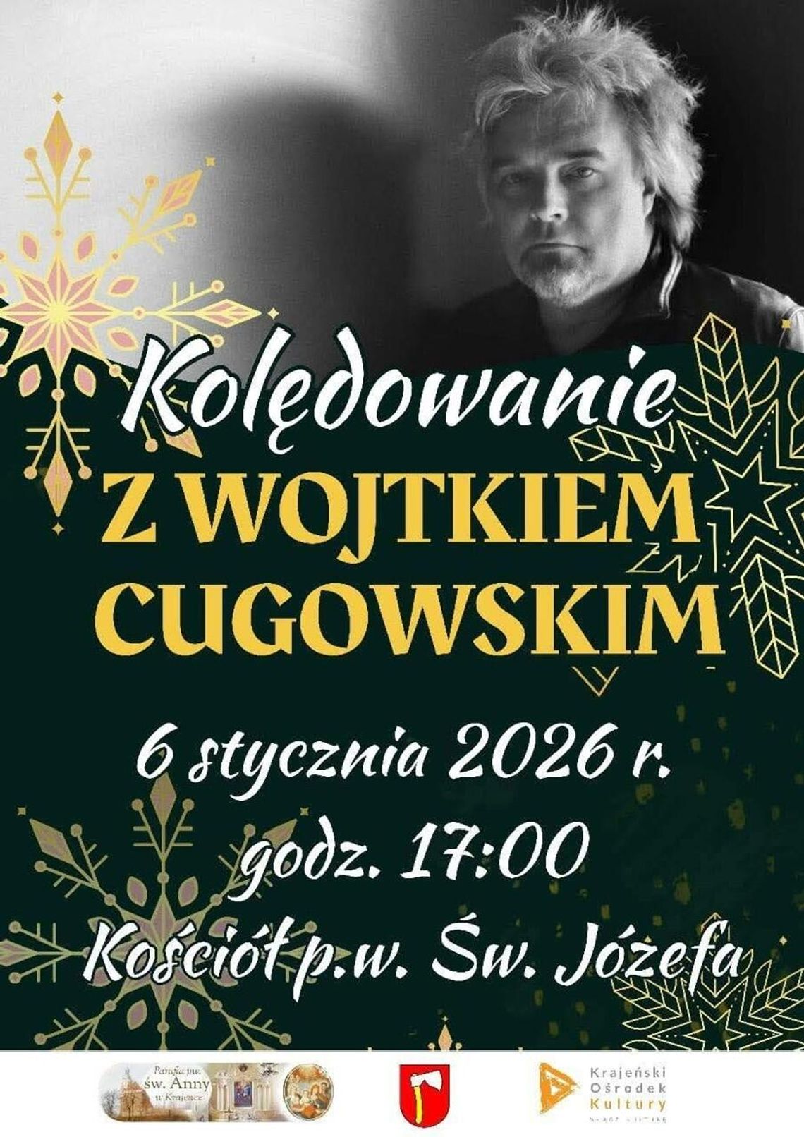 Kolędowanie z Wojtkiem Cugowskim w Krajence