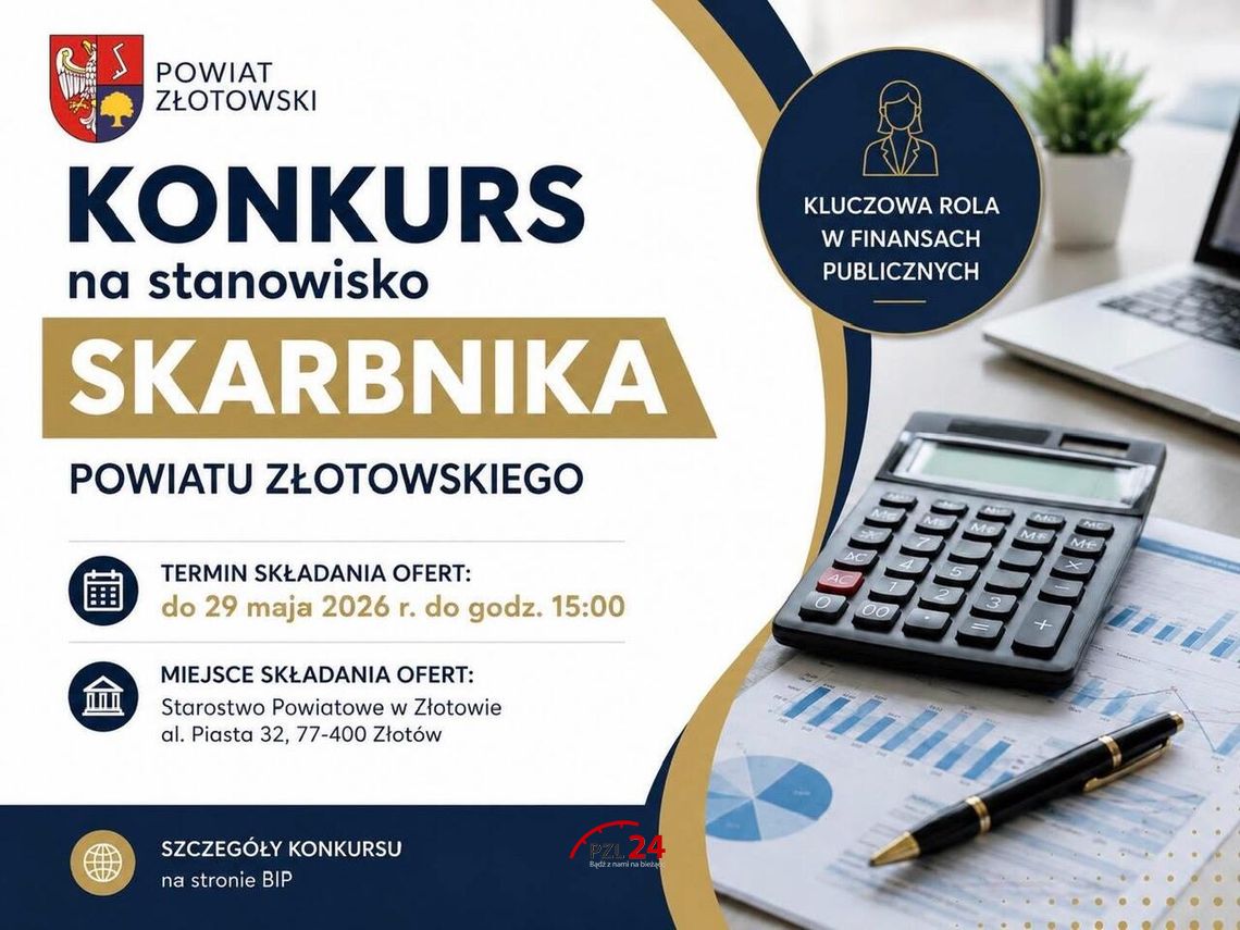 Konkurs na stanowisko Skarbnika Powiatu Złotowskiego Konkurs na stanowisko Skarbnika Powiatu Złotowskiego