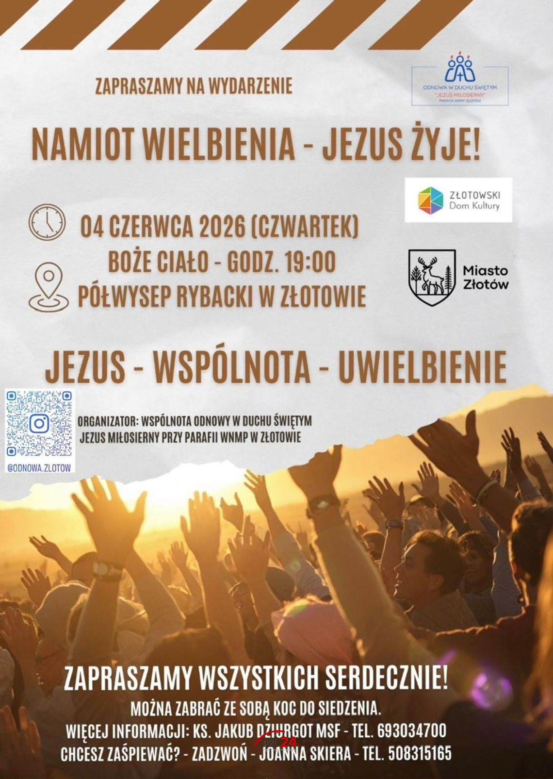 Namiot Wielbienia „Jezus Żyje!” już w Boże Ciało na Półwyspie Rybackim w Złotowie