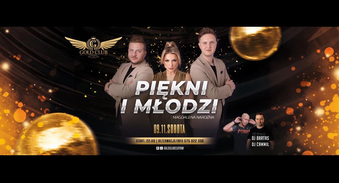 Piękni i Młodzi wystąpią w Gold Club Złotów