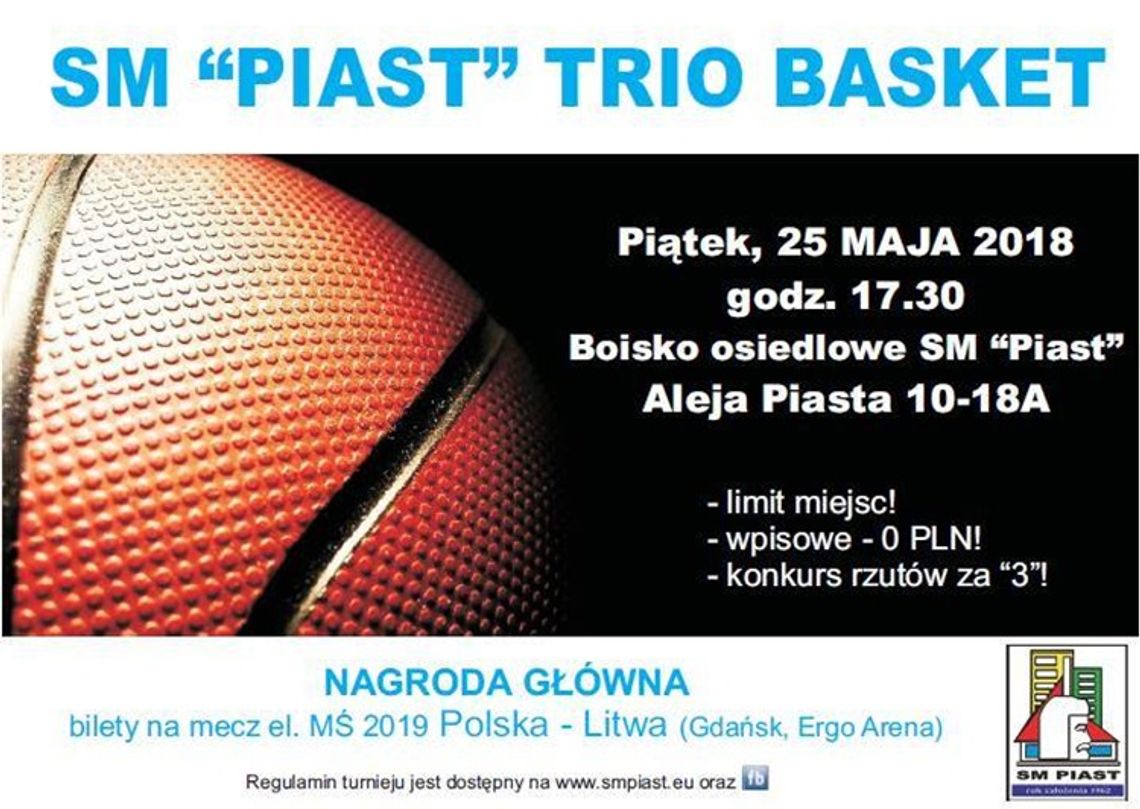 Turniej Koszykówki SM "Piast" Trio Basket