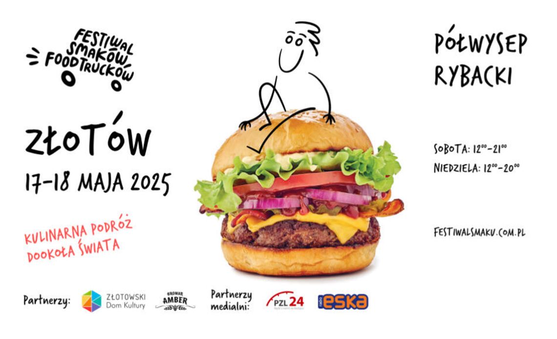 Zapraszamy na Festiwal Smaków Food Trucków w Złotowie